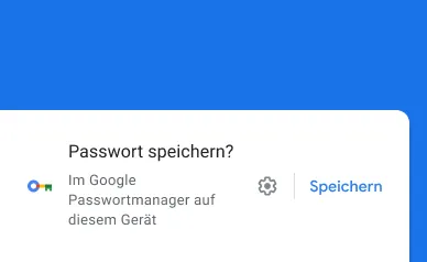 Ein weißer Bildschirm mit der Frage „Passwort speichern?“